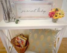 Load image into Gallery viewer, You, Me, and The Dogs/ Customized Wood Sign With Saying/White and Black